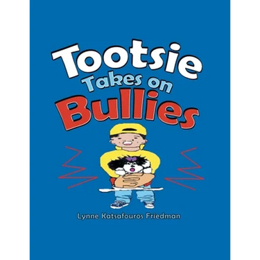 Tootsie Takes on Bullies