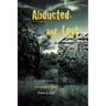 Abducted and Lost