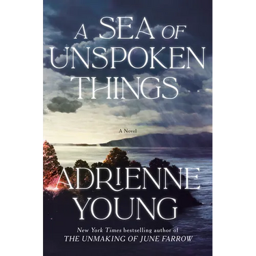 A Sea of Unspoken Things
