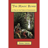 The Magic Runes: A Tale of the Times of Charlemagne