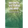 Return to Victoria Island