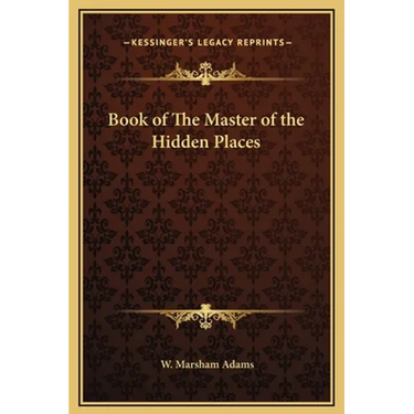 Book of The Master of the Hidden Places