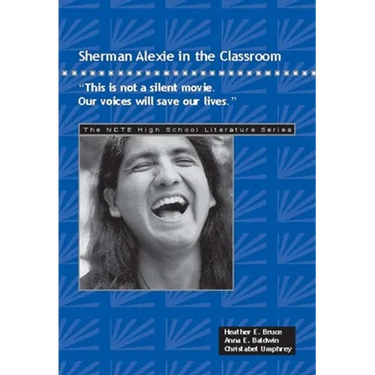 Sherman Alexie in the Classroom: This Is Not a Silent Movie. Our Voices Will Save Our Lives.