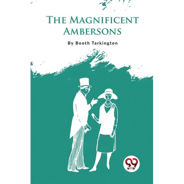 The Magnificent Ambersons