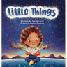 Little Things