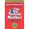 The One Minute Mother