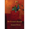 My Father's Keeper