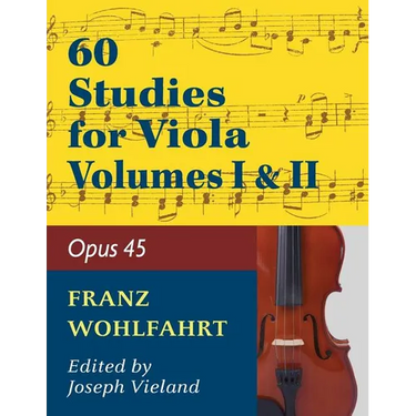 Wohlfahrt Franz 60 Studies, Op. 45: Volumes 1 & 2 - Viola solo