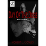 Day of the Dogs: Volume 1