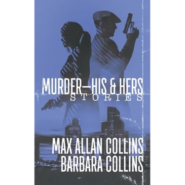 Murder-His & Hers: Stories