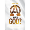 What Is God?