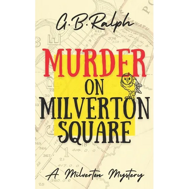 Murder on Milverton Square