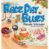 Race Day Blues