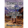 Ocean to Ocean: Sandford Fleming's Expedition Through Canada in 1872