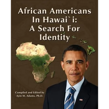 African Americans in Hawaii: A Search for Identity