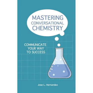 Mastering Conversational Chemistry: Communicate Your Way to Success