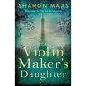 The Violin Maker's Daughter: Absolutely heartbreaking World War 2 historical fiction