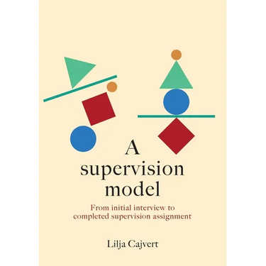 A supervision model: From initial interview to completed supervision assignment