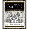 The Elements of Music: Melody, Rhythm, & Harmony