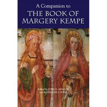 A Companion to the Book of Margery Kempe