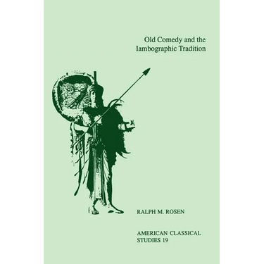 Old Comedy and the Iambographic Tradition