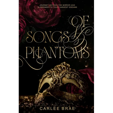 Of Songs and Phantoms: A Dark Romantasy Retelling