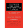 Students Who Move and Transfer Schools