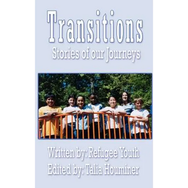 Transitions: Stories of our Journeys