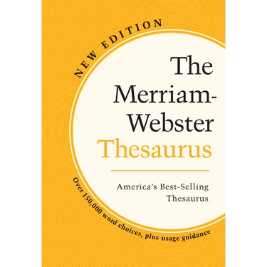 The Merriam-Webster Thesaurus