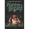 Wanton Regard