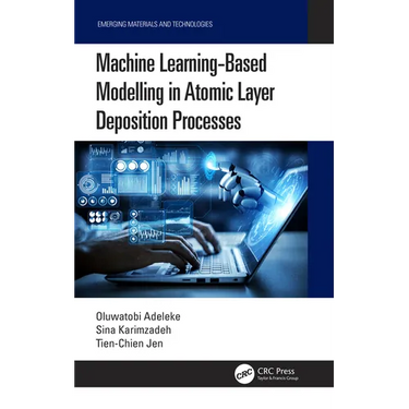 Machine Learning-Based Modelling in Atomic Layer Deposition Processes