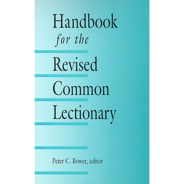Handbook for the Revised Common Lectionary
