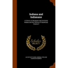 Indiana and Indianans: A History of Aboriginal and Territorial Indiana and the Century of Statehood, Volume 2