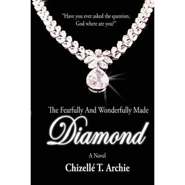 The Fearfully and Wonderfully Made Diamond