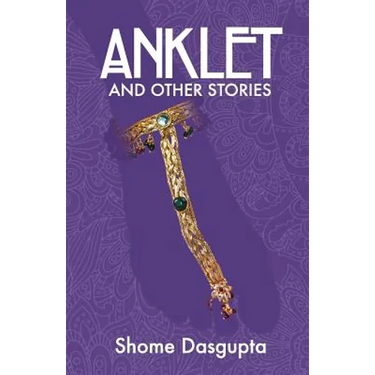 Anklet and Other Stories