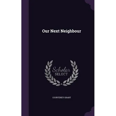 Our Next Neighbour