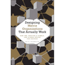 Designing Matrix Organizations That Actually Work: How Ibm, Proctor & Gamble and Others Design for Success