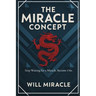 The Miracle Concept