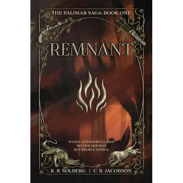 Remnant: The Palimar Saga: Book One