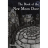 The Book of the New Moon Door