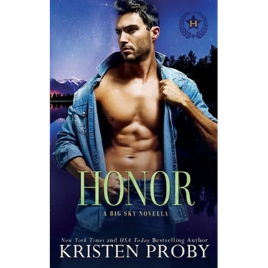Honor: A Heroes of Big Sky Novella