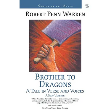 Brother to Dragons: A Tale in Verse and Voices