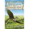 Song of the Summer King: Book I of the Summer King Chronicles, Second Edition