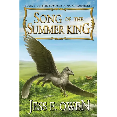 Song of the Summer King: Book I of the Summer King Chronicles, Second Edition
