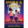 Amira & Hamza: The War to Save the Worlds: Volume 1