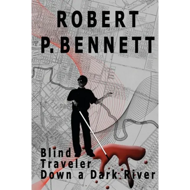 Blind Traveler Down a Dark River