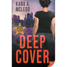 Deep Cover