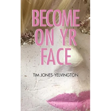 Become on Yr Face
