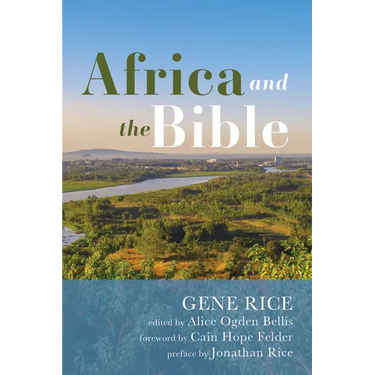 Africa and the Bible: Corrective Lenses--Critical Essays