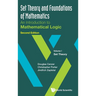 Set Theory and Foundations of Mathematics: An Introduction to Mathematical Logic - Volume I: Set Theory (Second Edition)